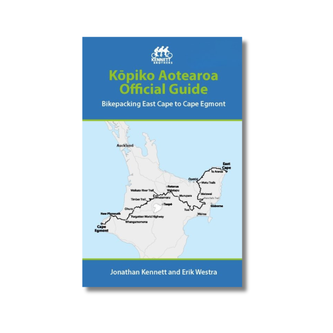 Kopiko Aotearoa. Bikepacking East Cape to Cape Egmont. Official Guide.